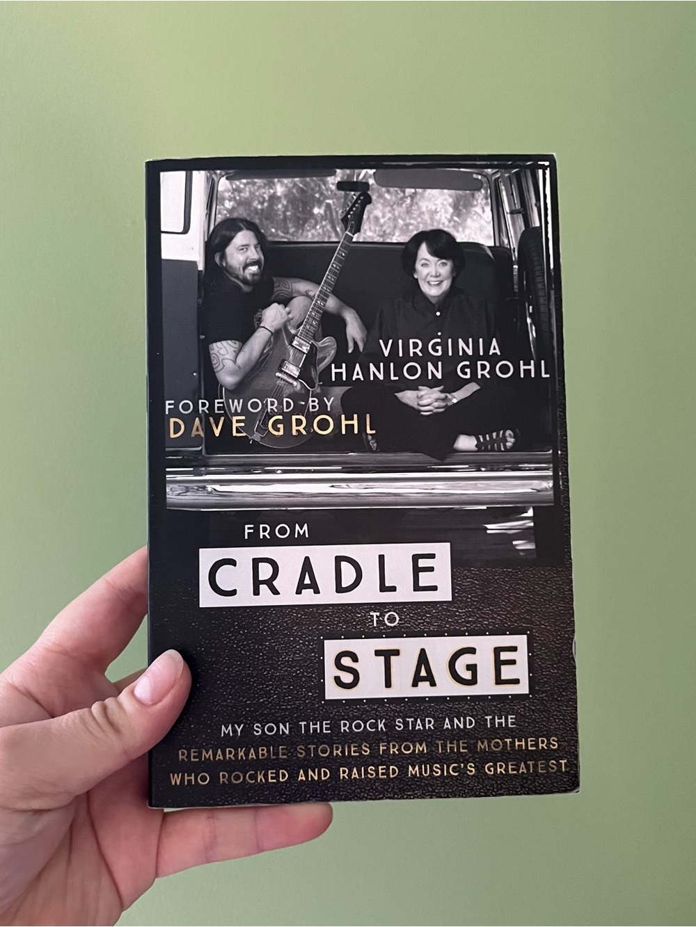 📚 4/25$ 📚 From Cradle to Stage by Virginia Hanlon Grohl
